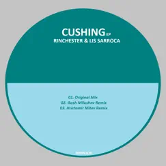 Cushing - Single by Rinchester & Lis Sarroca album reviews, ratings, credits