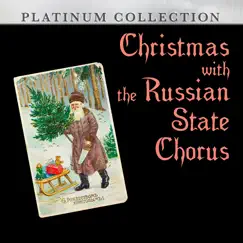 Christmas With the Russian State Chorus by Russian State Chorus album reviews, ratings, credits