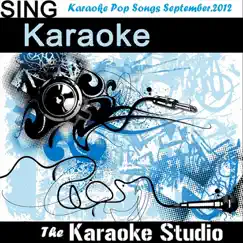 Karaoke Pop Songs: September 2012 by The Karaoke Studio album reviews, ratings, credits