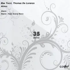 Atomic - Single by Max Tocci & Thomas De Lorenzo album reviews, ratings, credits