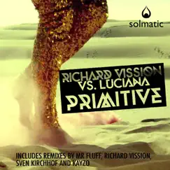 Primitive (Sven Kirchhof Remix) Song Lyrics