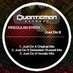 Just Do It - EP by Irregular Synth album reviews, ratings, credits