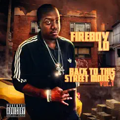 Back to This Street Money, Vol. 1 by Fireboy LD album reviews, ratings, credits