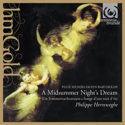 Mendelssohn: Ein Sommernachtstraum (A Midsummer's Night Dream) by Orchestre des Champs-Elysées & Philippe Herreweghe album reviews, ratings, credits