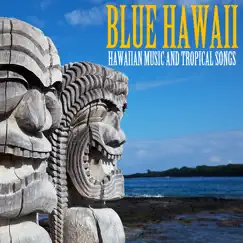 Blue Hawaii: Hawaiian Music and Tropical Songs by Waikiki Hawaiian Guitars and Singers album reviews, ratings, credits