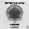 Brainsurf - Single album lyrics, reviews, download