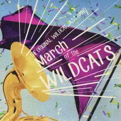 March of the Wildcats by The Original Wildcat Jass Band album reviews, ratings, credits