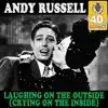 Laughing On the Outside (Crying On the Inside) (Remastered) - Single album lyrics, reviews, download