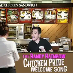 The Randy Rainbow Chicken Pride Welcome Song Song Lyrics