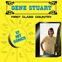 First Class Country by Gene Stuart album reviews, ratings, credits