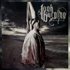 Angels With Filthy Souls - EP by Look I'm Burning album reviews, ratings, credits