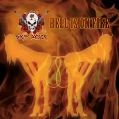 Hell Is On Fire (Radio Edit) Song Lyrics