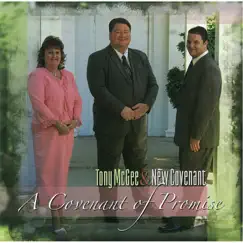 A Covenant of Promise by Tony McGee & New Covenant album reviews, ratings, credits