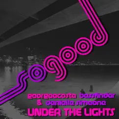 Under the Lights (feat. Danielle Simeone) [Miami By Night Remix] Song Lyrics