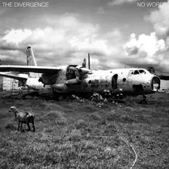 No Words - EP by The Divergence album reviews, ratings, credits
