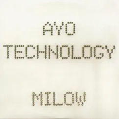 Ayo Technology - Single by Milow album reviews, ratings, credits