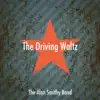 The Driving Waltz - Single album lyrics, reviews, download