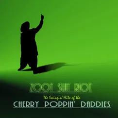 Cherry Poppin' Daddy Strut Song Lyrics