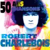 50 ans, 50 chansons album lyrics, reviews, download