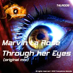 Through Her Eyes - Single by Marvin La Rose album reviews, ratings, credits