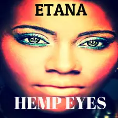 Hemp Eyes - Single by Etana album reviews, ratings, credits