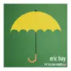 The Yellow Umbrella - Single album lyrics, reviews, download