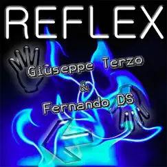 Reflex - Single by Giuseppe Terzo & Fernando DS album reviews, ratings, credits