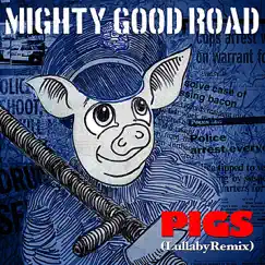 Pigs (Lullaby Remix) Song Lyrics