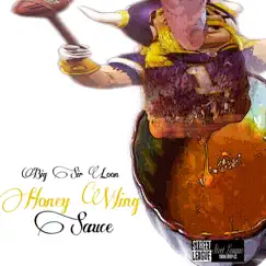 Honey Wing Sauce Song Lyrics