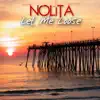 Let Me Loose - EP album lyrics, reviews, download