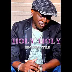 Holy Holy - Single by Hinton Battle album reviews, ratings, credits