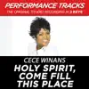 Holy Spirit, Come Fill This Place (Performance Tracks) - EP album lyrics, reviews, download