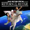 Return of the Retar album lyrics, reviews, download