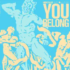 You Belong (Hercules Club Mix) Song Lyrics