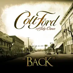 Back (with Jake Owen) [Radio Edit] - Single by Colt Ford album reviews, ratings, credits