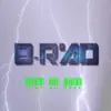 B-Rad - Stay No More - Single album lyrics, reviews, download