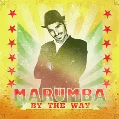 By the Way by Marumba album reviews, ratings, credits