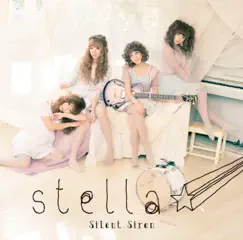 Stella☆ - Single by SILENT SIREN album reviews, ratings, credits