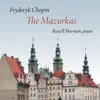 Chopin: The Mazurkas album lyrics, reviews, download