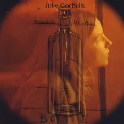 Songs in a Bottle by Julie Corbalis album reviews, ratings, credits