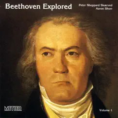 Beethoven Explored, Vol. 1 by Aaron Shorr & Peter Sheppard Skærved album reviews, ratings, credits