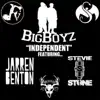 Independent (feat. Jarren Benton & Stevie Stone) - Single album lyrics, reviews, download
