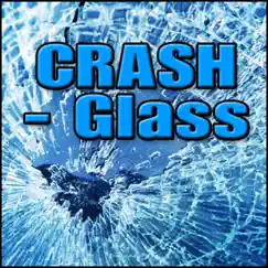 Glass, Crash - Heavy Porcelain Glass Debris Poured Into Dumpster, Garbage, Junk, Dumpster & Debris Impacts, Glass Crashes, Authentic Sound Effects Song Lyrics