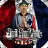 Dont Stop Votin (Deluxe Edition) album lyrics, reviews, download