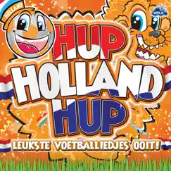 Hup Holland Song Lyrics