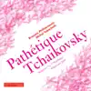 Tchaikovsky: Symphony No. 6 "Pathétique" album lyrics, reviews, download