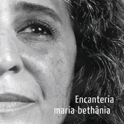 Encanteria by Maria Bethânia album reviews, ratings, credits