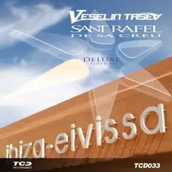 Sant Rafel De Sa Creu Deluxe Edition by Veselin Tasev album reviews, ratings, credits