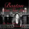 Boston Run for Love - Single album lyrics, reviews, download