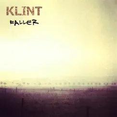 Faller - Single by Klint album reviews, ratings, credits